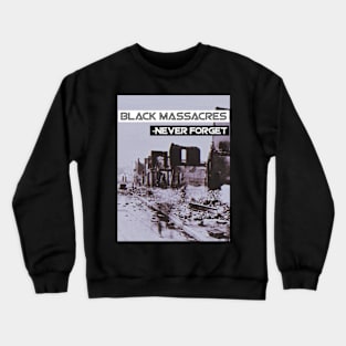 Black Massacres Crewneck Sweatshirt